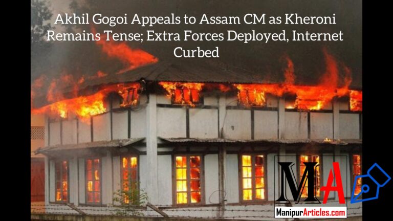 Akhil Gogoi Appeals to Assam CM as Kheroni Remains Tense; Extra Forces Deployed, Internet Curbed