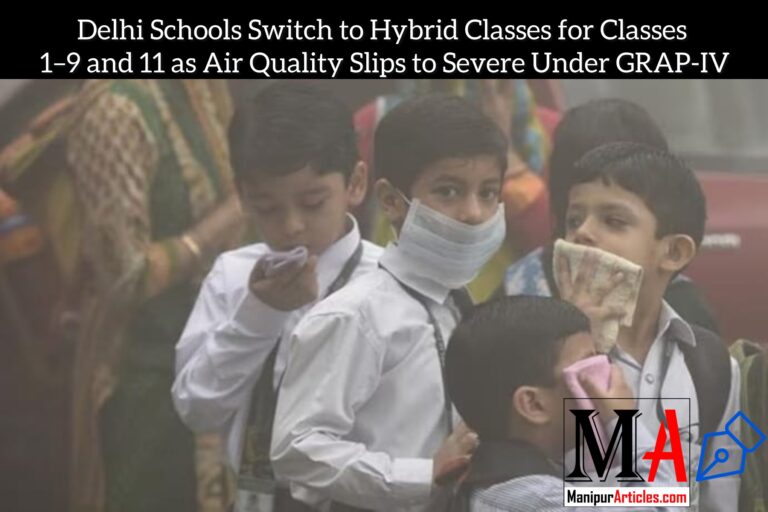 Delhi Schools Switch to Hybrid Classes for Classes 1–9 and 11 as Air Quality Slips to Severe Under GRAP-IV