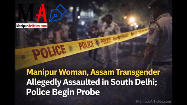 Manipur Woman, Assam Transgender Allegedly Assaulted in South Delhi; Police Begin Probe