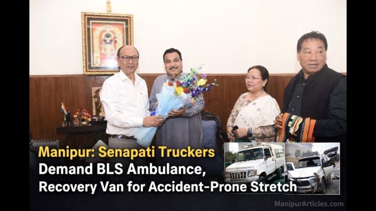Senapati Truckers Demand BLS Ambulance for Accident-Prone NH-2 Stretch