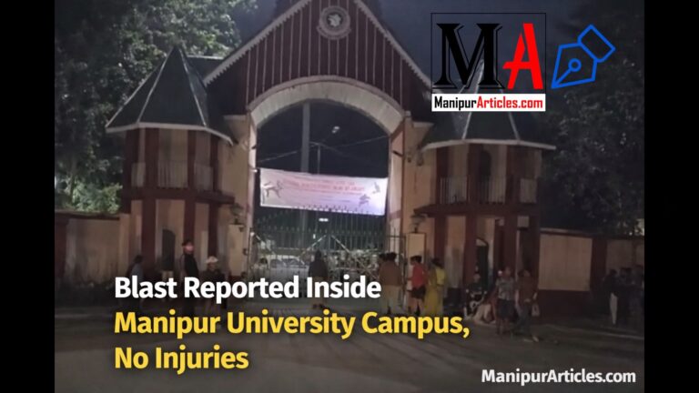 Blast Reported Inside Manipur University Campus, No Injuries