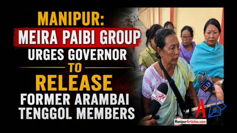 Manipur: Meira Paibi Group Urges Governor to Release Former Arambai Tenggol Members