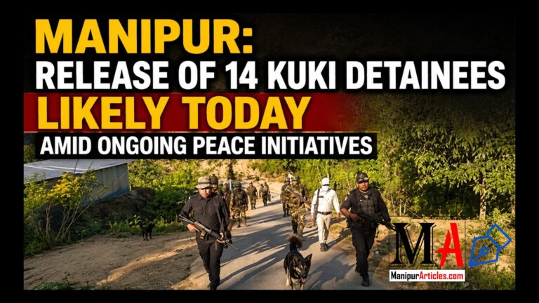 Manipur: Release of 14 Kuki Detainees Likely Today Amid Ongoing Peace Initiatives