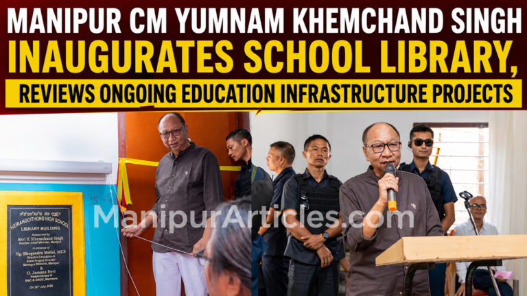 Manipur CM Yumnam Khemchand Singh Inaugurates Library, Reviews School Infrastructure Projects