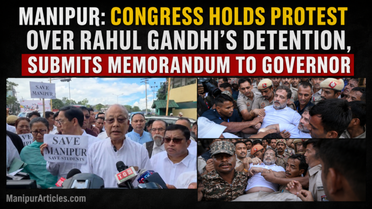 Manipur: Congress Holds Protest Over Rahul Gandhi’s Detention, Submits Memorandum to Governor