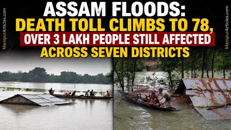 Assam Floods: Death Toll Climbs to 78, Over 3 Lakh People Still Affected Across Seven Districts