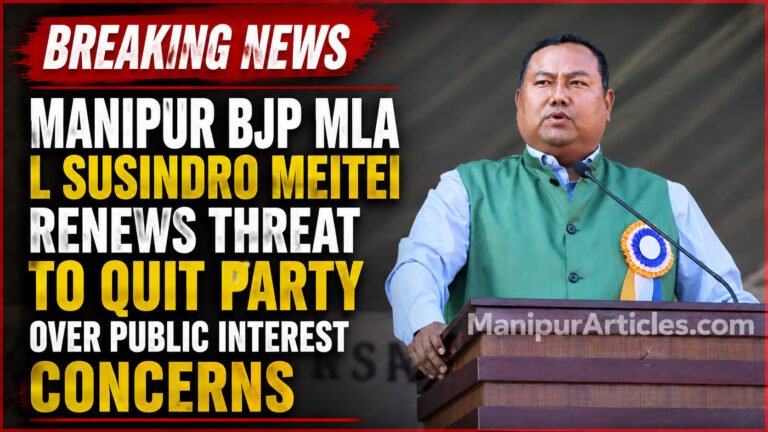 Manipur BJP MLA L Susindro Meitei Renews Threat to Quit Party Over Public Interest Concerns