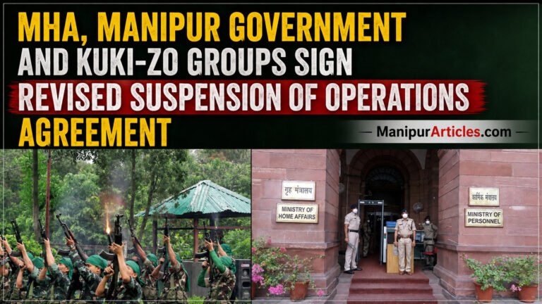 MHA, Manipur Government and Kuki-Zo Groups Sign Revised Suspension of Operations Agreement