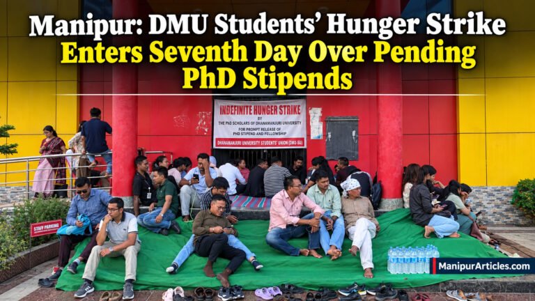 Manipur: DMU Students’ Hunger Strike Enters Seventh Day Over Pending PhD Stipends