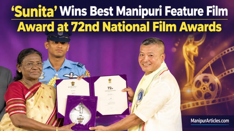 ‘Sunita’ Wins Best Manipuri Feature Film Award at 72nd National Film Awards