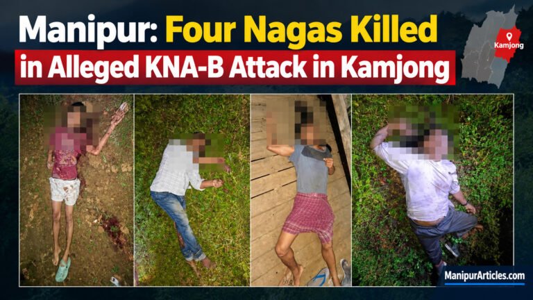 Manipur: Four Nagas Killed in Alleged KNA-B Attack in Kamjong